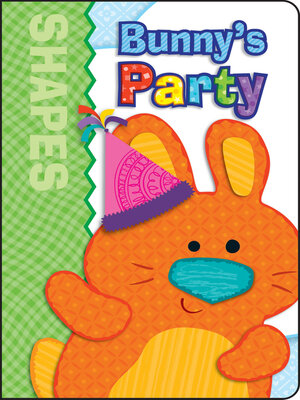 cover image of Bunny's Party, Grades Infant - Preschool